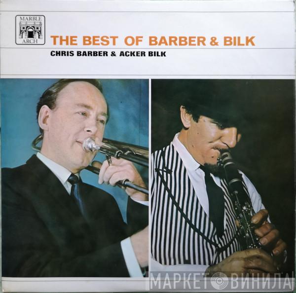 Chris Barber, Acker Bilk - The Best Of Barber & Bilk - Volume One