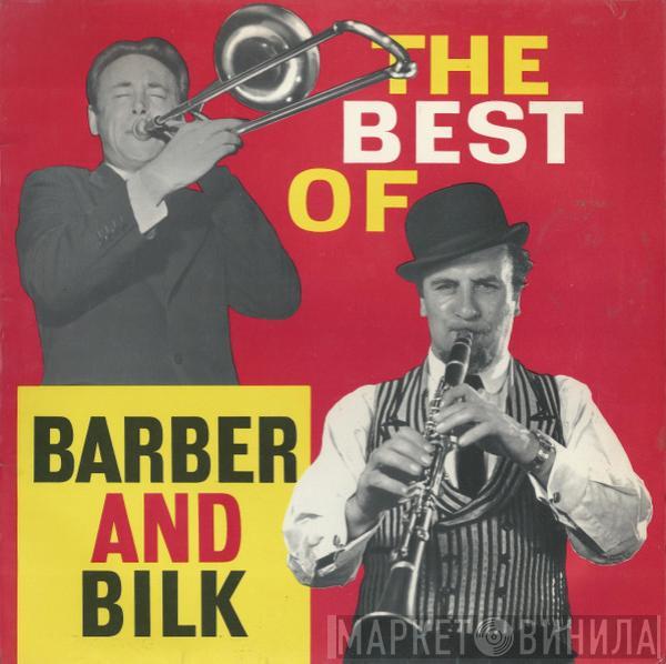 Chris Barber, Acker Bilk - The Best Of Barber And Bilk (Volume One)