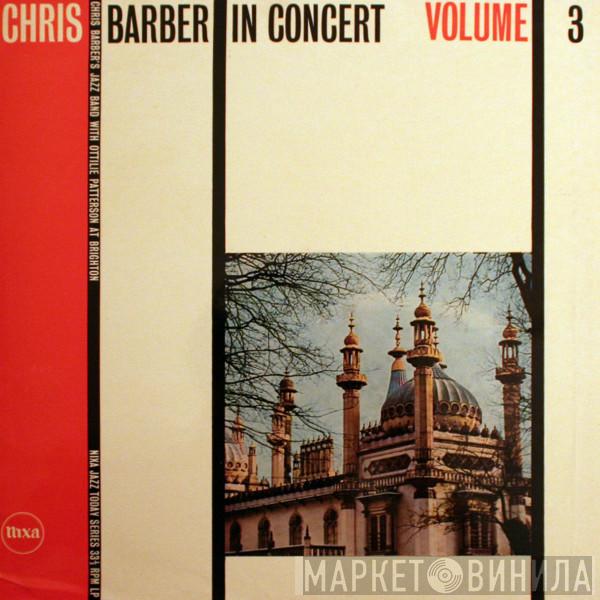 Chris Barber - Chris Barber In Concert Volume 3