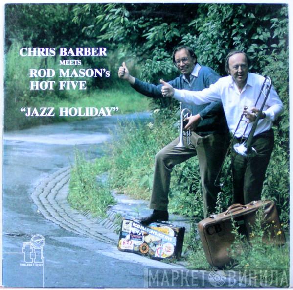 Chris Barber, Rod Mason - Jazz Holiday