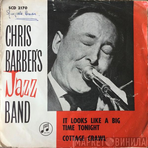 Chris Barber's Jazz Band - It Looks Like A Big Time Tonight
