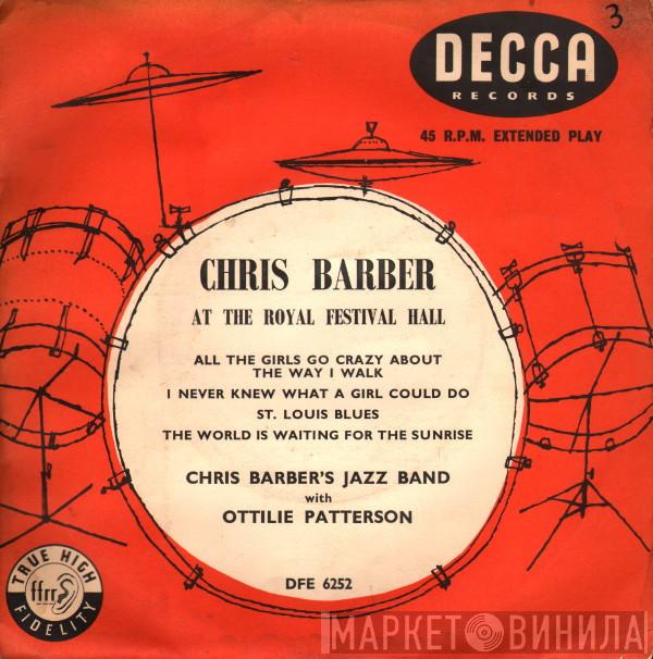 Chris Barber's Jazz Band, Ottilie Patterson - Chris Barber At The Royal Festival Hall