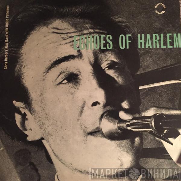 Chris Barber's Jazz Band, Ottilie Patterson - Echos Of Harlem