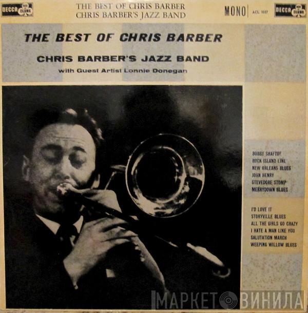 Chris Barber's Jazz Band, Ottilie Patterson, Lonnie Donegan - The Best Of Chris Barber
