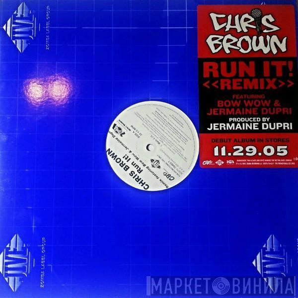 Chris Brown , Bow Wow, Jermaine Dupri - Run It! (Remix)