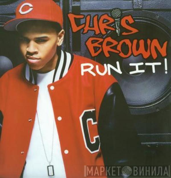 Chris Brown  - Run It!