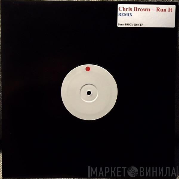 Chris Brown  - Run It