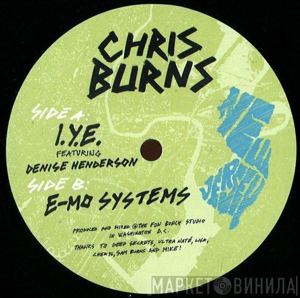 Chris Burns  - I.Y.E. / E-Mo Systems