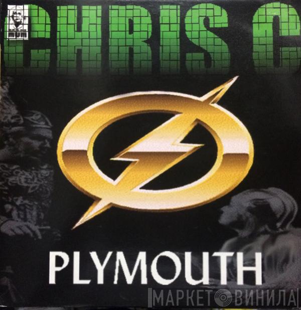 Chris C - Plymouth / Fire On The Moon