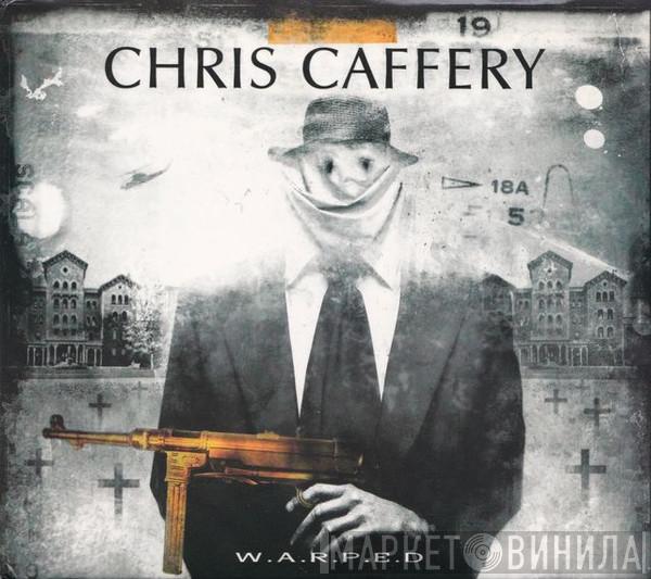 Chris Caffery - W.A.R.P.E.D.