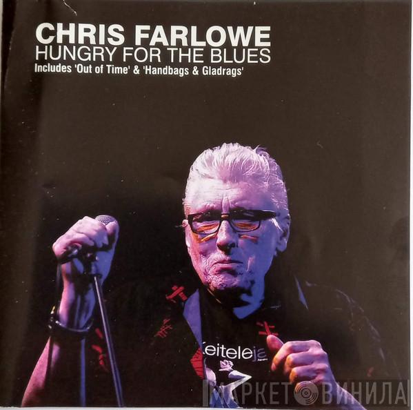 Chris Farlowe - Hungry For The Blues