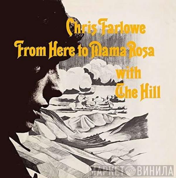 Chris Farlowe, The Hill - From Here To Mama Rosa