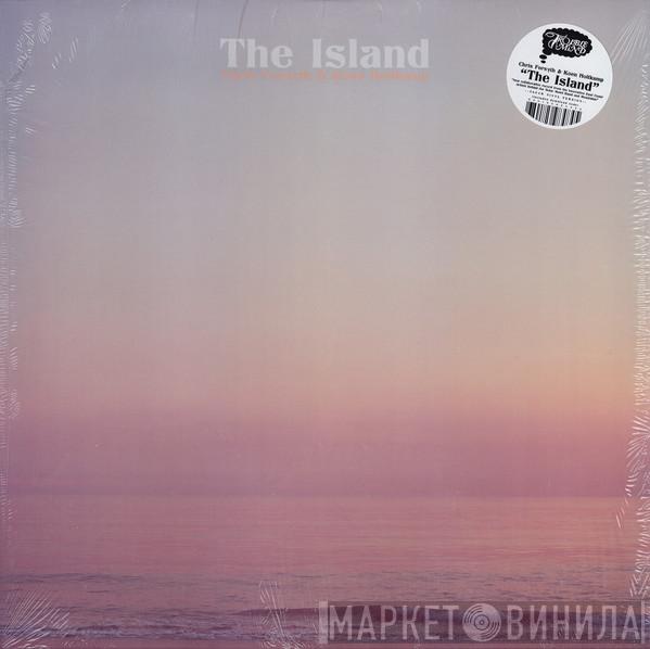 Chris Forsyth, Koen Holtkamp - The Island