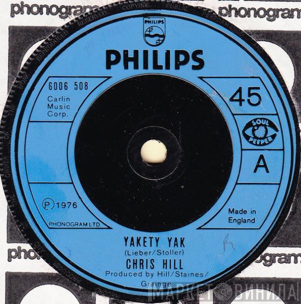  Chris Hill  - Yakety Yak