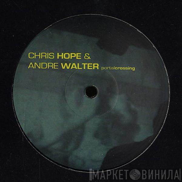 Chris Hope & André Walter - Portal Crossing EP