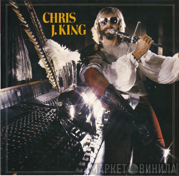 Chris J. King - Chris J. King