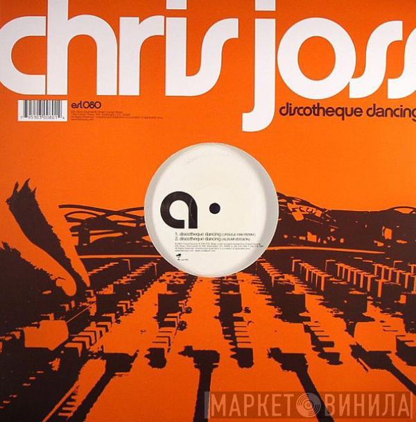 Chris Joss - Discotheque Dancing