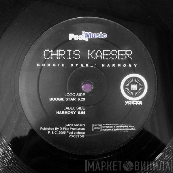 Chris Kaeser - Boogie Star / Harmony
