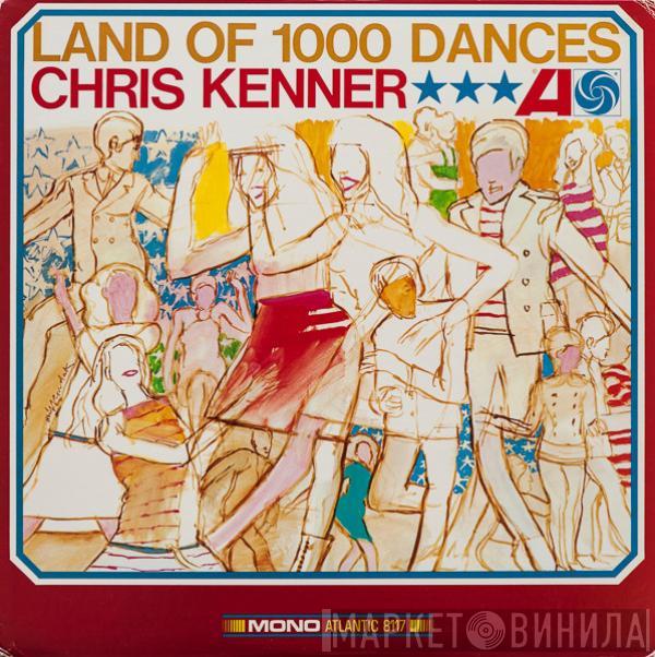 Chris Kenner - Land Of 1000 Dances