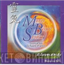 Chris Kimber - Mind Body Spirit - Elements Music For Reiki Healing