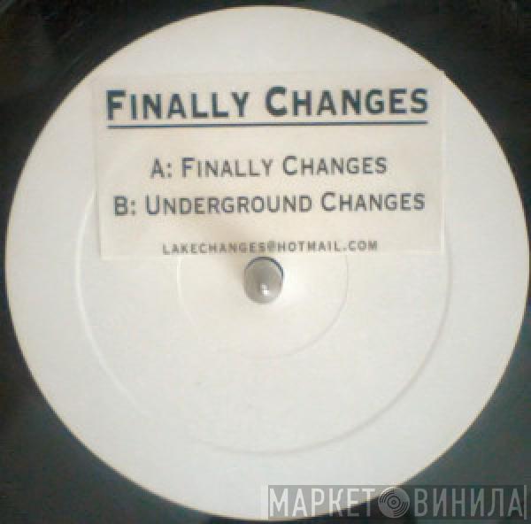 Chris Lake - Finally Changes