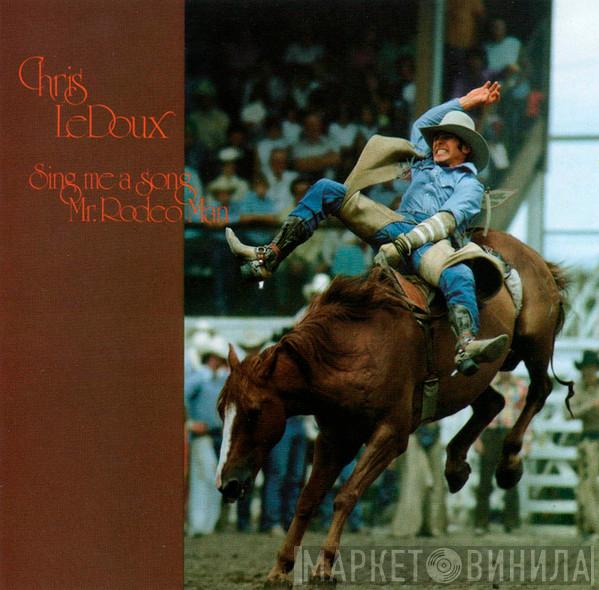 Chris LeDoux - Sing Me A Song Mr. Rodeo Man