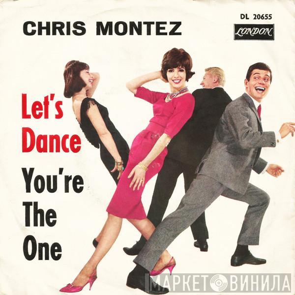 Chris Montez - Let's Dance / You're The One