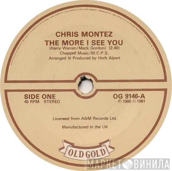 Chris Montez - The More I See You / There Will Never Be Another You