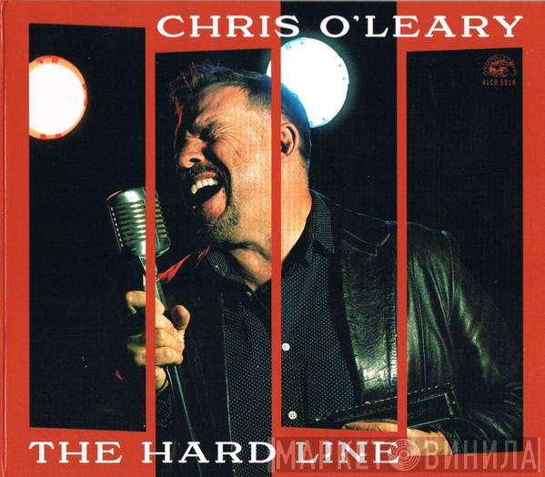 Chris O'Leary  - The Hard Line