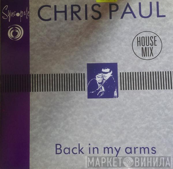  Chris Paul  - Back In My Arms