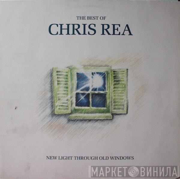  Chris Rea  - ‎New Light Through Old Windows