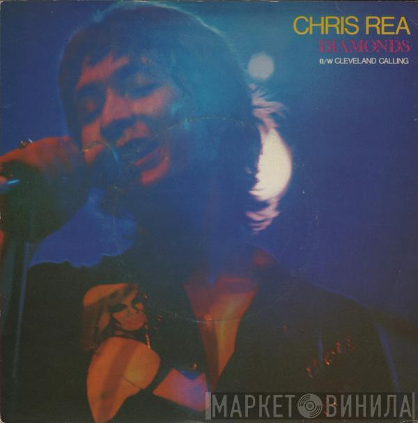 Chris Rea - Diamonds / Cleveland Calling