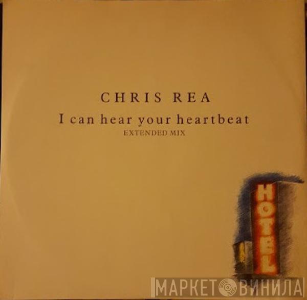 Chris Rea - I Can Hear Your Heartbeat