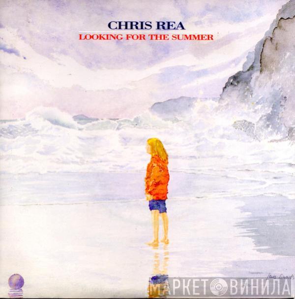  Chris Rea  - Looking For The Summer