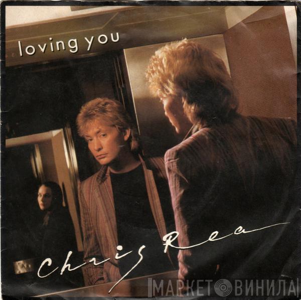 Chris Rea - Loving You