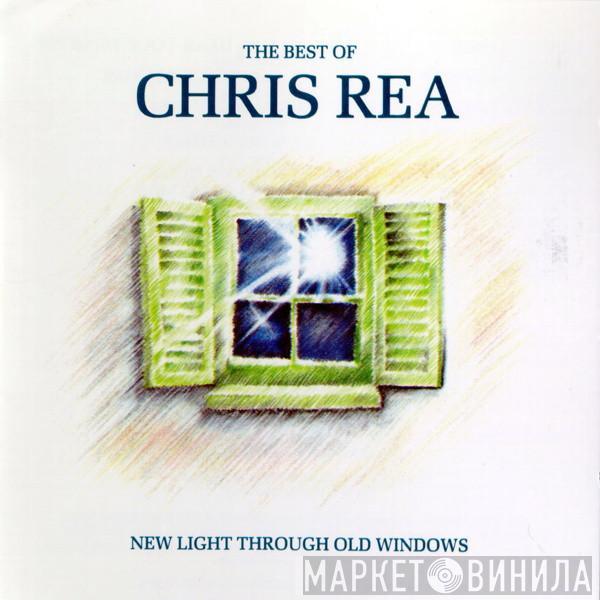  Chris Rea  - New Light Through Old Windows (The Best Of Chris Rea)
