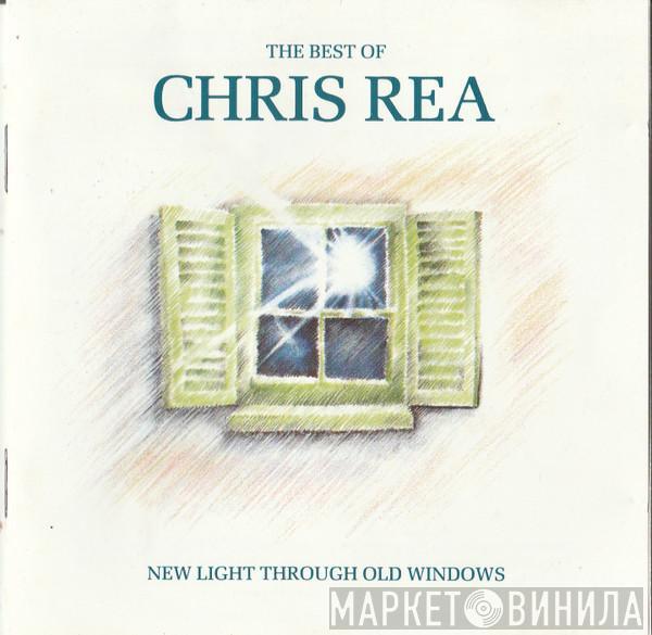  Chris Rea  - New Light Through Old Windows (The Best Of Chris Rea)