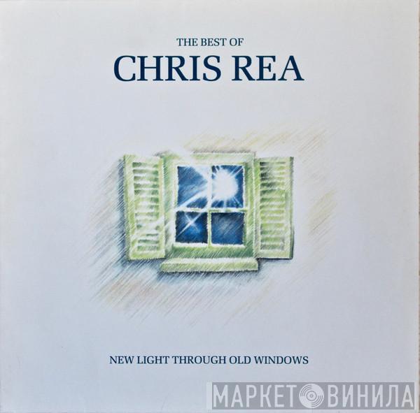  Chris Rea  - New Light Through Old Windows (The Best Of Chris Rea)