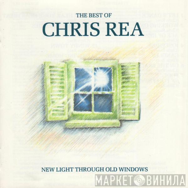  Chris Rea  - New Light Through Old Windows (The Best Of Chris Rea)