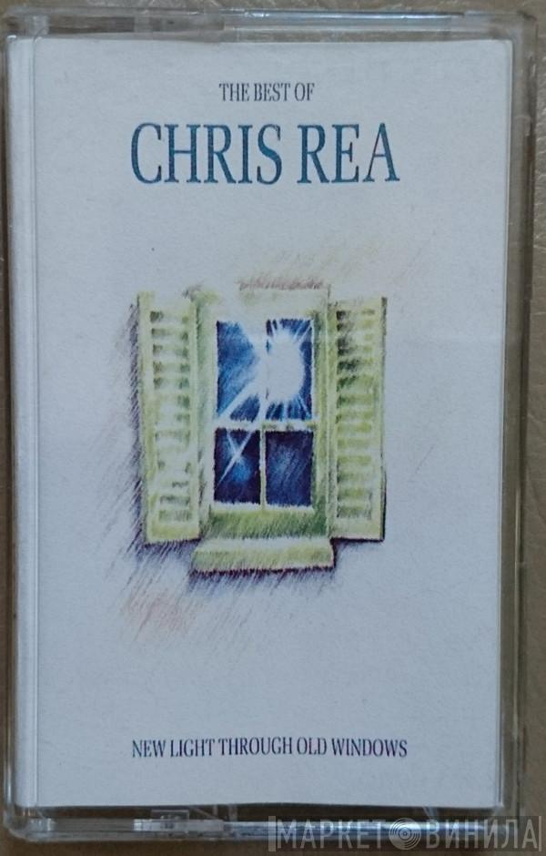  Chris Rea  - New Light Through Old Windows (The Best Of Chris Rea)