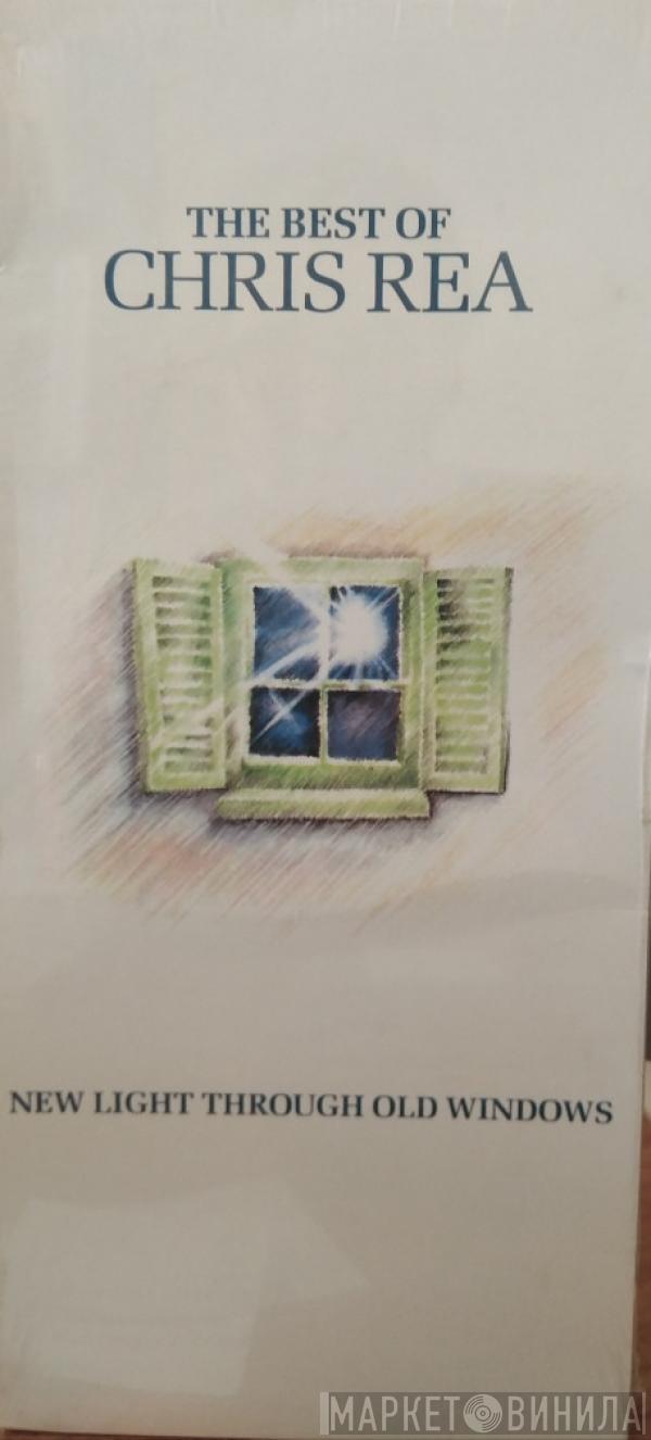  Chris Rea  - New Light Through Old Windows (The Best Of Chris Rea)