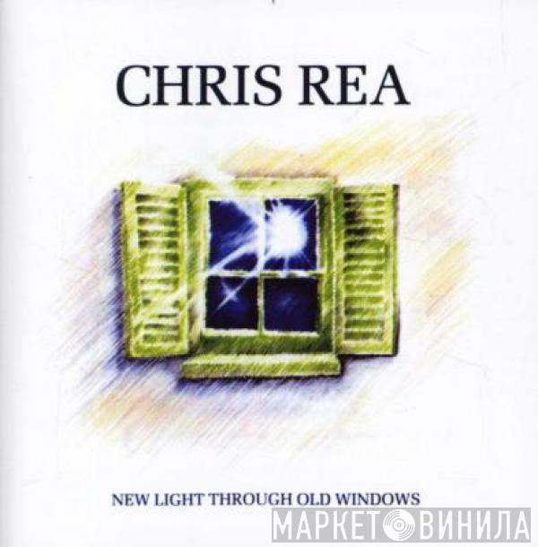  Chris Rea  - New Light Through Old Windows (The Best Of Chris Rea)