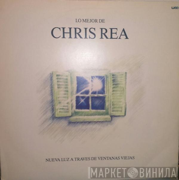  Chris Rea  - Nueva Luz A Traves De Ventanas Viejas ( Lo Mejor De Chris Rea)