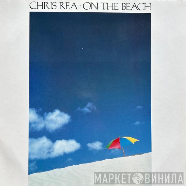  Chris Rea  - On The Beach