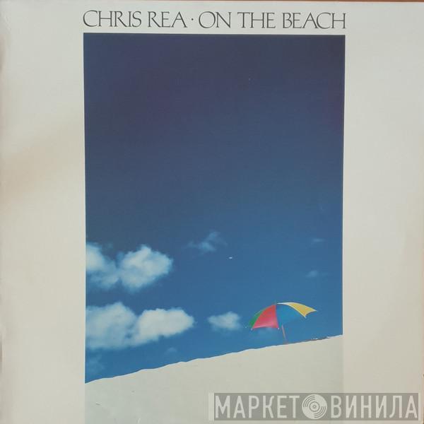  Chris Rea  - On The Beach