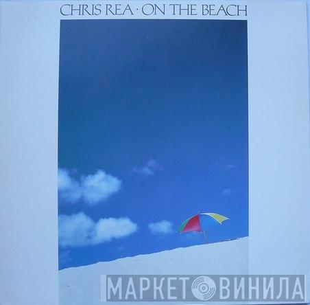  Chris Rea  - On The Beach