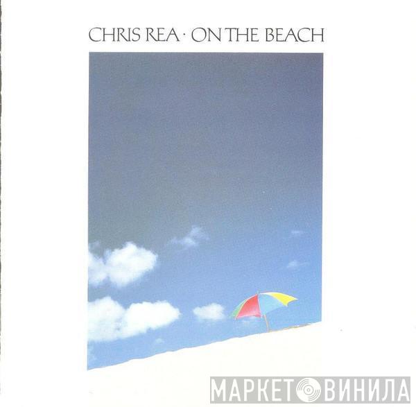  Chris Rea  - On The Beach