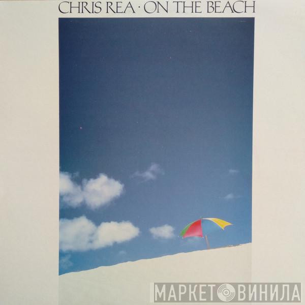  Chris Rea  - On The Beach