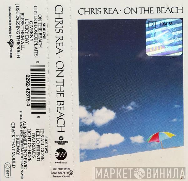  Chris Rea  - On The Beach