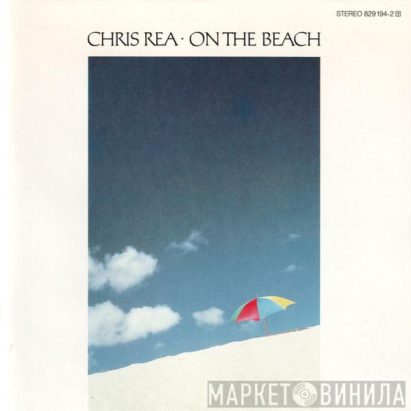  Chris Rea  - On The Beach